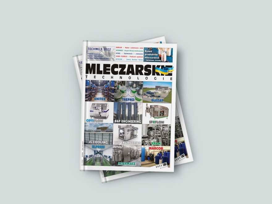 MLECZARSKIE TECHNOLOGIE 1/2022 - najnowszy, wiosenny numer czasopisma